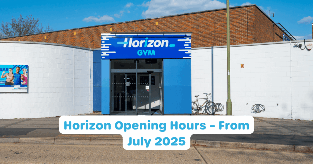 Horizon Opening Hours – From 1st July 2025